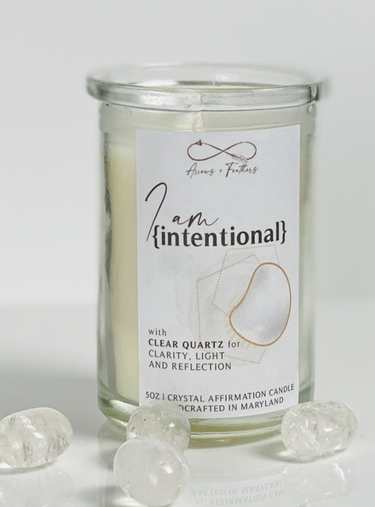 I Am Intentional | Clear Quartz Crystal Candle