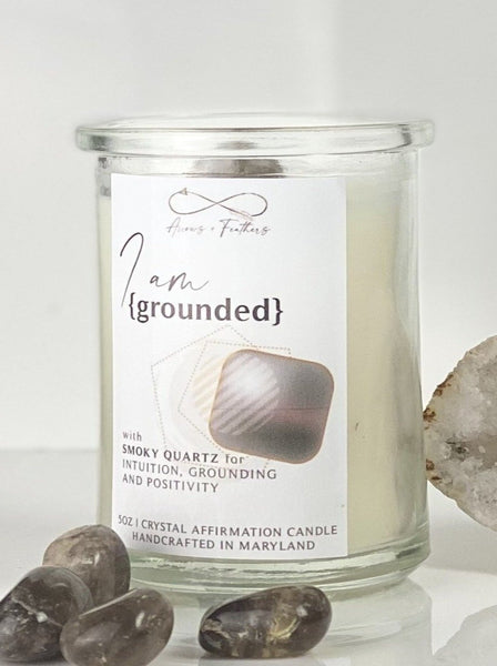 I Am Grounded | Smoky Quartz Crystal Candle